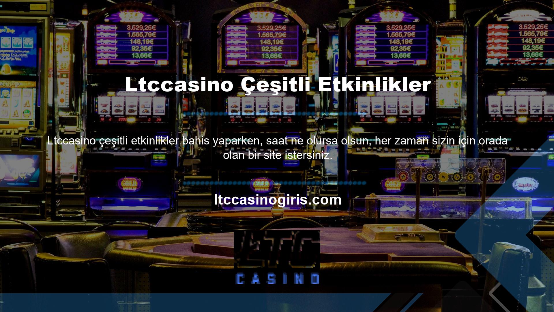 Ve ziyaret edilecek bir yer arıyorsanız, Ltccasino 7-24, çok çeşitli etkinlikler ve cazibe merkezleri sunan sitelerden biridir